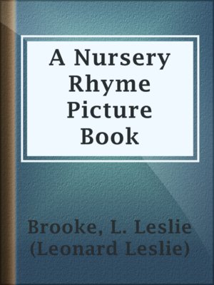 cover image of A Nursery Rhyme Picture Book